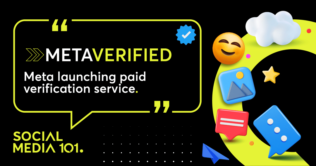 META INTRODUCES A NEW PAID VERIFICATION SUBSCRIPTION SERVICE